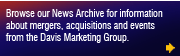 News from Davis Marketing Group